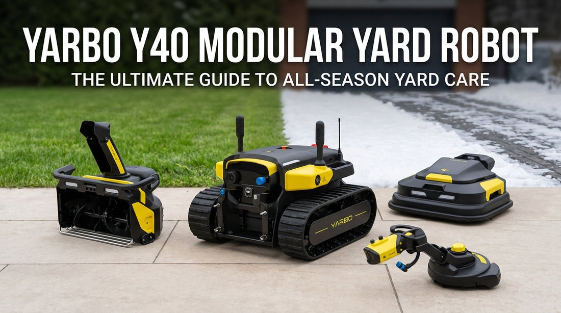 Yarbo Y40: The Ultimate Guide to the Modular Yard Robot That Mows, Blows Snow, Trims, Tows and Clears Leaves